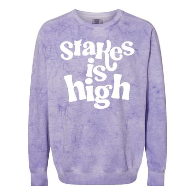 Stakes Is High Colorblast Crewneck Sweatshirt