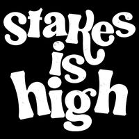 Stakes Is High Tie-Dye T-Shirt