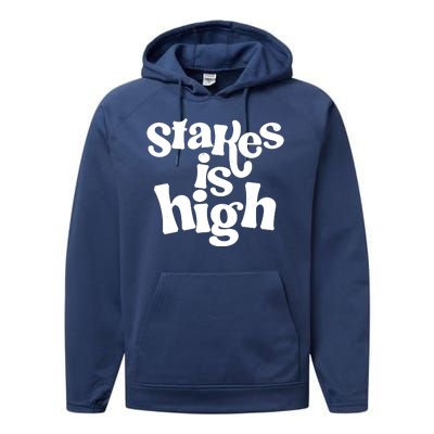 Stakes Is High Performance Fleece Hoodie