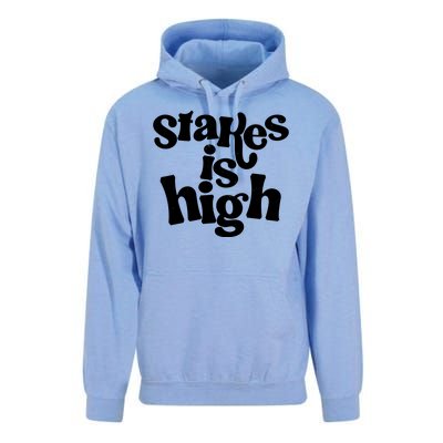 Stakes Is High Unisex Surf Hoodie