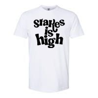 Stakes Is High Softstyle CVC T-Shirt