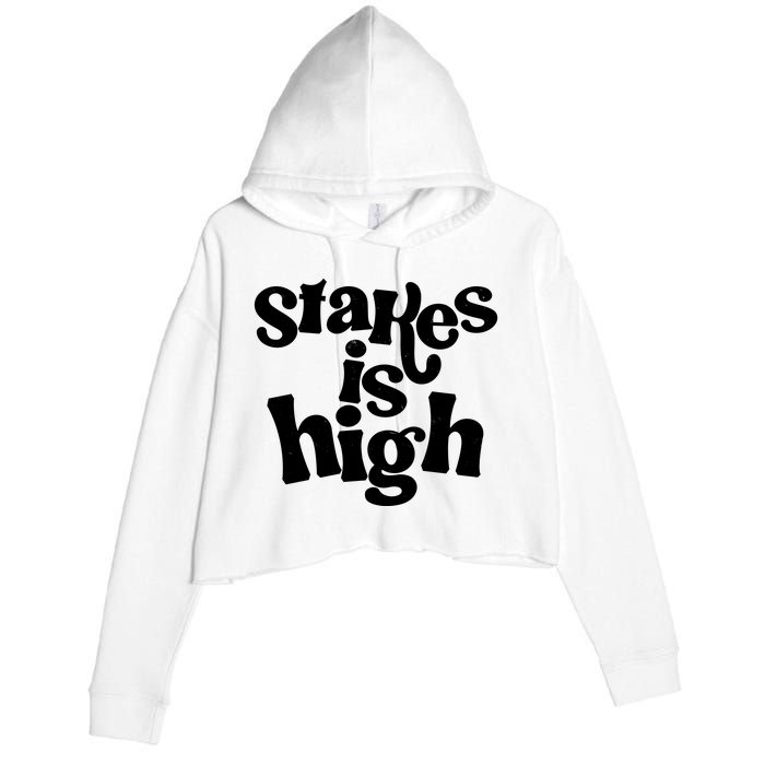 Stakes Is High Crop Fleece Hoodie