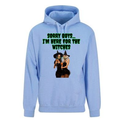 Sorry IM Here For The Witches Funny Halloween Meaningful Gift Unisex Surf Hoodie