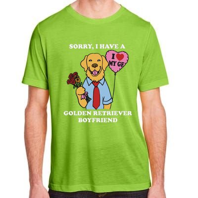 Sorry I Have A Golden Retriever Boyfriend Adult ChromaSoft Performance T-Shirt