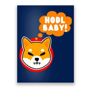 Shiba Inu Hodl Baby Poster