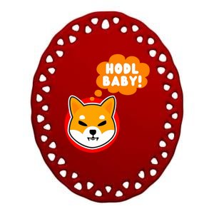 Shiba Inu Hodl Baby Ceramic Oval Ornament