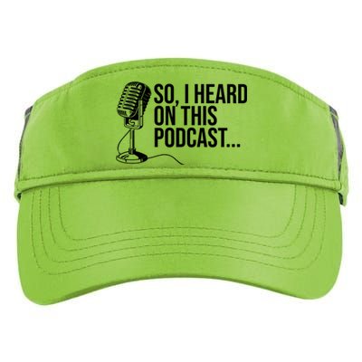 So I Heard On This Podcast Novelty Microphone Funny Gift Adult Drive Performance Visor