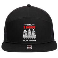 Skeleton I Have 3 Moods IDK IDC And IDGAF 7 Panel Mesh Trucker Snapback Hat