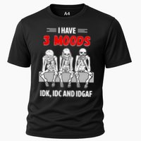 Skeleton I Have 3 Moods IDK IDC And IDGAF Performance Shirt