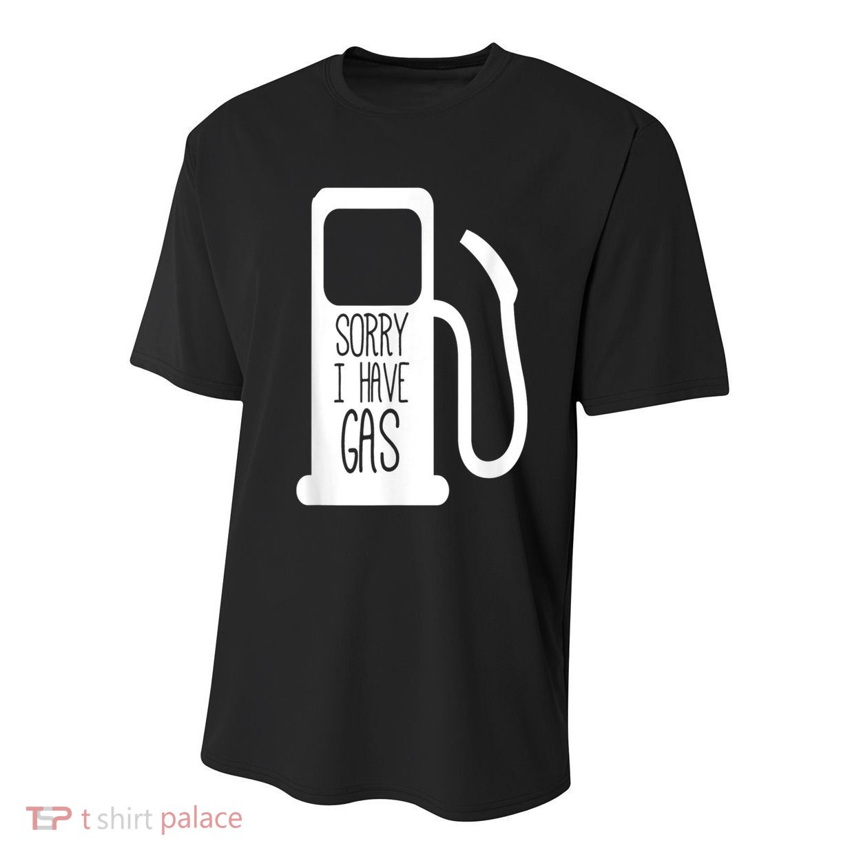 Sorry I Have Gas Funny Fart Toilet Humor Pump Youth Performance Sprint T-Shirt