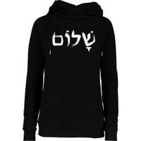 Shalom In Hebrew Letters Womens Funnel Neck Pullover Hood