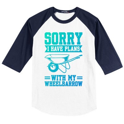 Sorry I Have Plans With My Wheelbarrow Construction Worker Funny Gift Baseball Sleeve Shirt