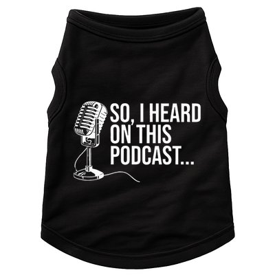 So I Heard on This Podcast Novelty Microphone Funny  Doggie Tank