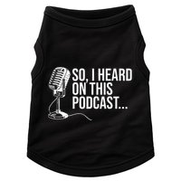 So I Heard on This Podcast Novelty Microphone Funny  Doggie Tank