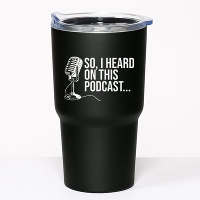 So I Heard on This Podcast Novelty Microphone Funny  Tumbler