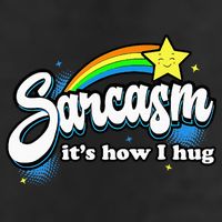 Sarcasm ItS How I Hug Garment-Dyed Fleece Hoodie