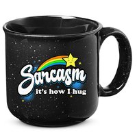 Sarcasm ItS How I Hug 15oz Campfire Ceramic Mug