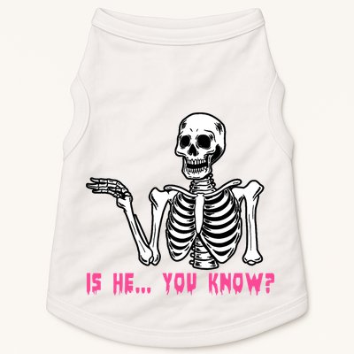 Skeleton Is He You Know Meme Doggie Tank