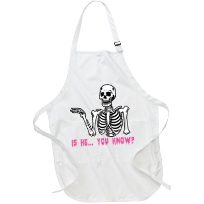 Skeleton Is He You Know Meme Apron