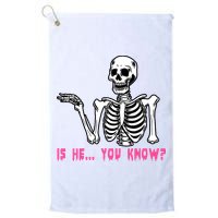 Skeleton Is He You Know Meme Golf Towel