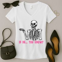 Skeleton Is He You Know Meme Women's V-Neck T-Shirt