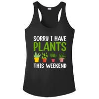 Sorry I Have Plants This Weekend Funny Plant Garden Lover Ladies PosiCharge Competitor Racerback Tank