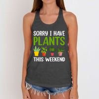 Sorry I Have Plants This Weekend Funny Plant Garden Lover Women's Knotted Racerback Tank