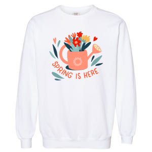 Spring Is Here Gardening Floral Garment-Dyed Sweatshirt