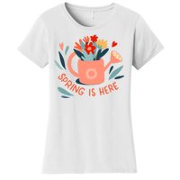 Spring Is Here Gardening Floral Women's T-Shirt