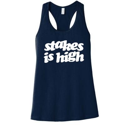 Stakes Is High Women's Racerback Tank