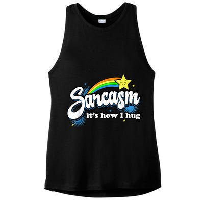 Sarcasm It's How I Hug Ladies PosiCharge Tri-Blend Wicking Tank