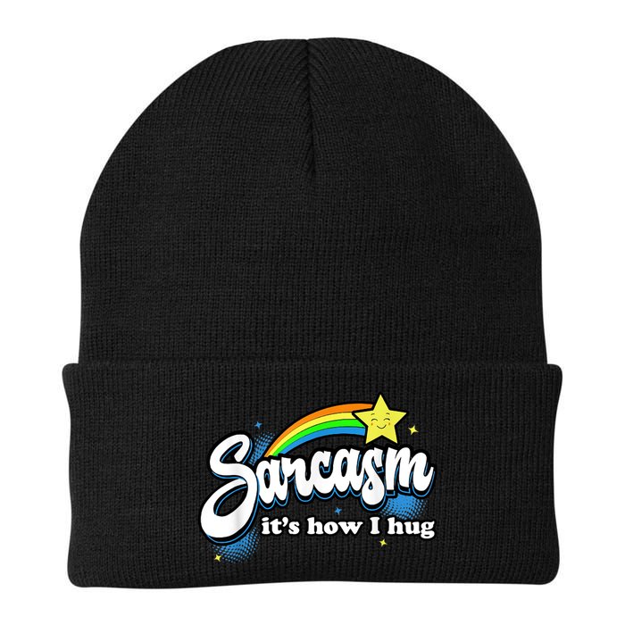 Sarcasm It's How I Hug Beanie