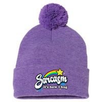 Sarcasm It's How I Hug Pom Pom 12in Knit Beanie
