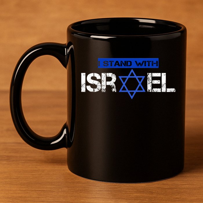 Support Israel I Stand With Israel Israeli Flag 11oz C Handle Ceramic Mug