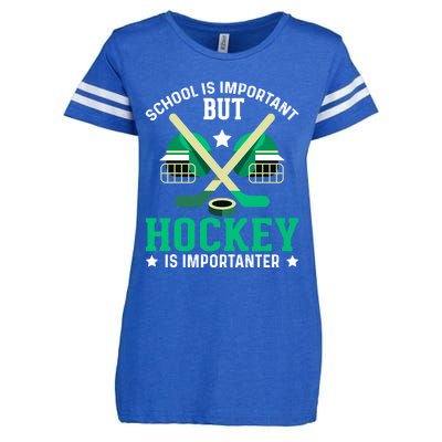 School Is Important But Hockey Is Importanter Hockey Players Gift Enza Ladies Jersey Football T-Shirt