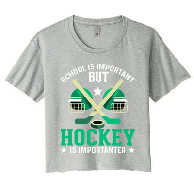 School Is Important But Hockey Is Importanter Hockey Players Gift Women's Crop Top Tee