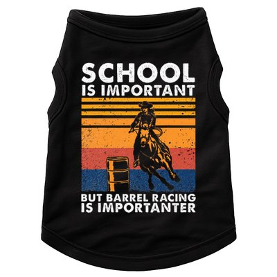 School Is Important But Barrel Racing Is Importanter Funny Doggie Tank