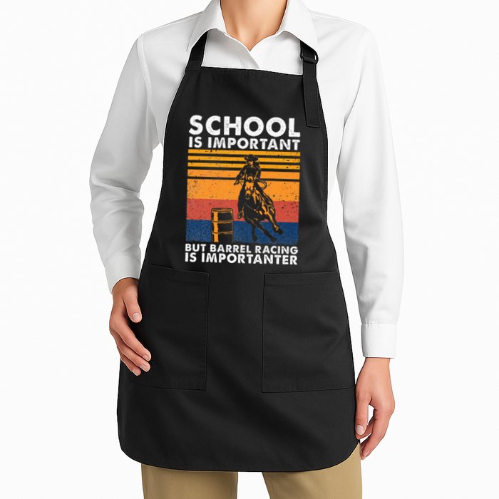 School Is Important But Barrel Racing Is Importanter Funny Apron