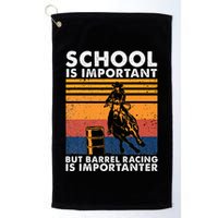 School Is Important But Barrel Racing Is Importanter Funny Golf Towel