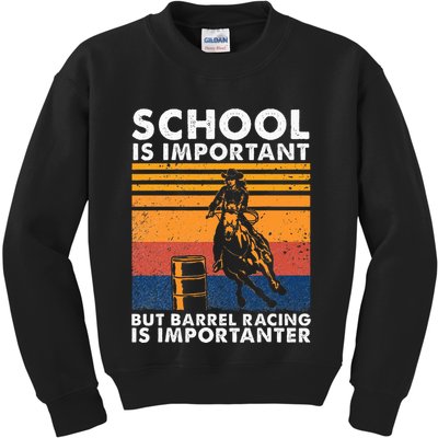 School Is Important But Barrel Racing Is Importanter Funny Kids Sweatshirt