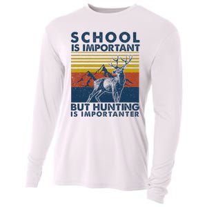 School Is Important But Hunting Is Importanter Deer Hunting  Cooling Performance Long Sleeve Crew