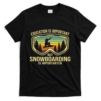 School Is Important But Snowboard Is Importanter Funny T-Shirt