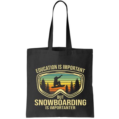 School Is Important But Snowboard Is Importanter Funny Bag