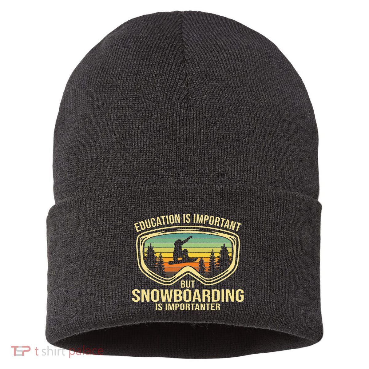School Is Important But Snowboard Is Importanter Funny Sustainable Knit Beanie