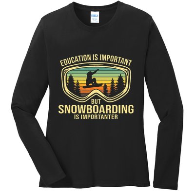 School Is Important But Snowboard Is Importanter Funny Ladies Long Sleeve Shirt