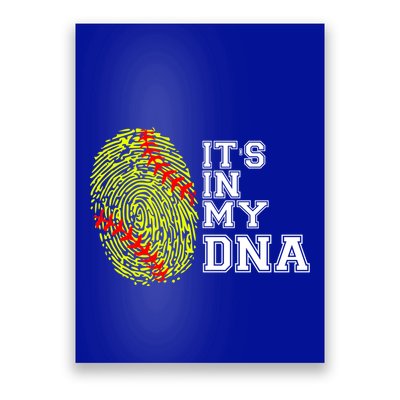 Softball It's In My Dna Fingerprint Catcher And Pitcher Meaningful Gift Poster