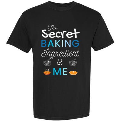 Secret Ingredient Is Me Funny Retro Cooking Baking Garment-Dyed Heavyweight T-Shirt