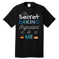 Secret Ingredient Is Me Funny Retro Cooking Baking Tall T-Shirt