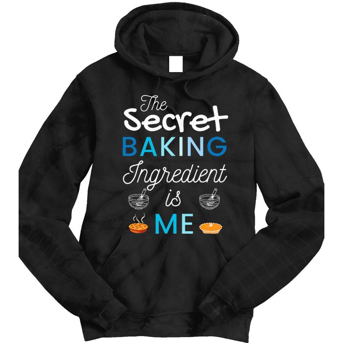 Secret Ingredient Is Me Funny Retro Cooking Baking Tie Dye Hoodie