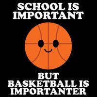 School Is Important But Basketball Is Importanter Drawstring Bag